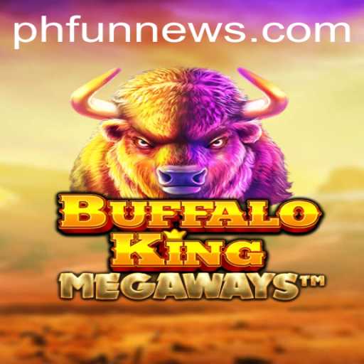Exploring the Thrills of BuffaloKing: A Modern Game Experience with PHFUN Features