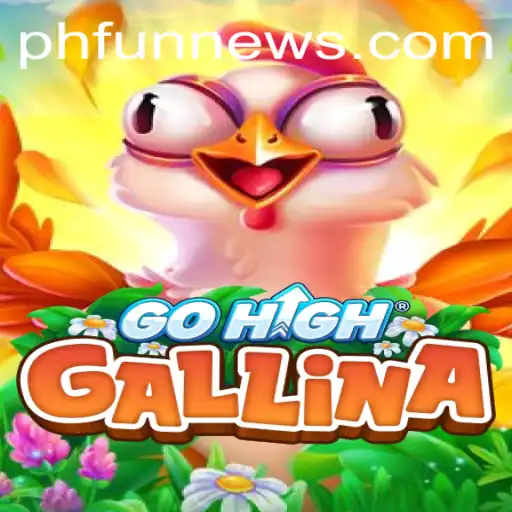 GoHighGallina: A New Adventure in the World of Mobile Gaming