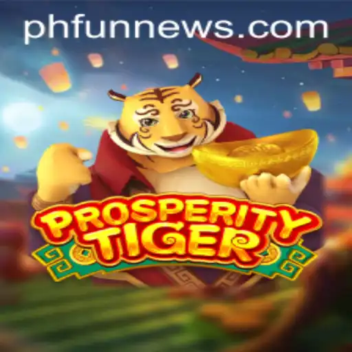Exploring the Exciting World of ProsperityTiger: The Game That Combines Strategy and Fun