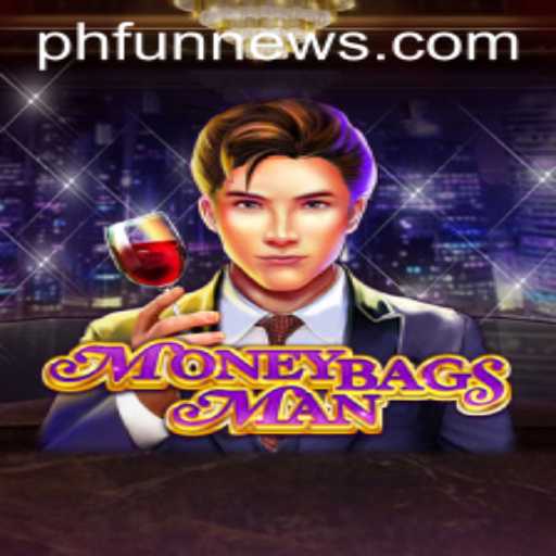 Discover the Thrilling World of MoneybagsMan and Rule with PHFUN